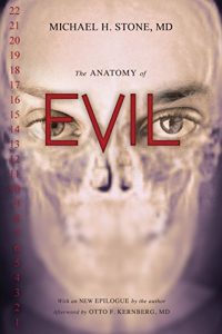 The Anatomy of Evil